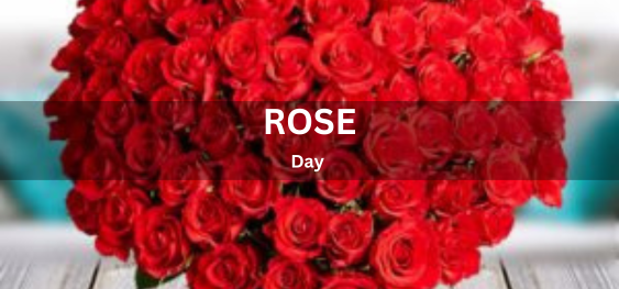 Rose Day [गुलाब दिवस]